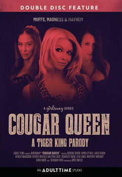 Cougar Queen – A Tiger King Parody